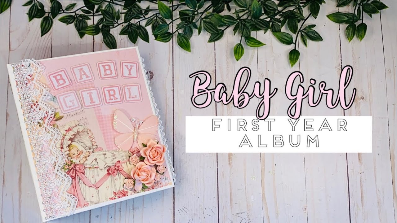 Baby Girl First Year Album