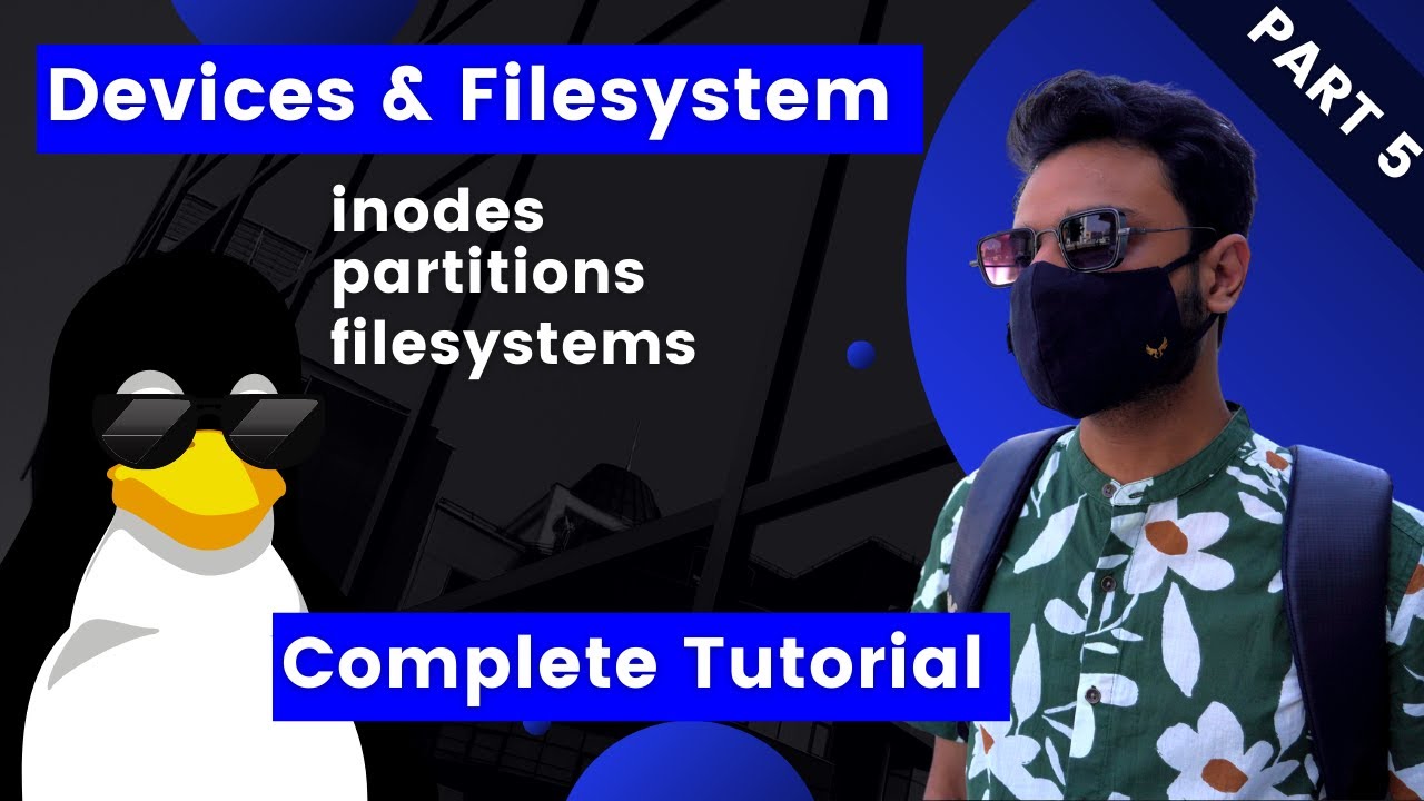 Linux Filesystem, Partitions & Inodes - A Deep Dive For Beginners