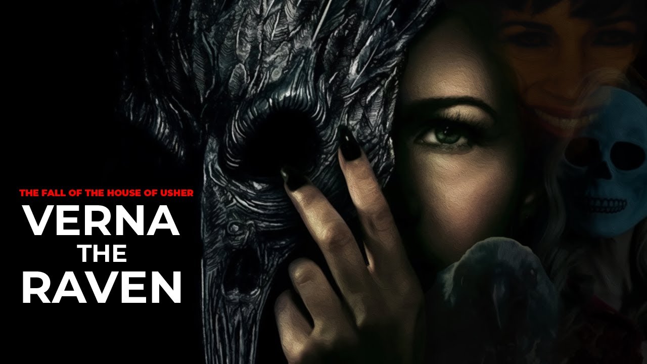 Verna / The Raven - Character Analysis - The Fall of the House of Usher - (SPOILERS ALERT!)