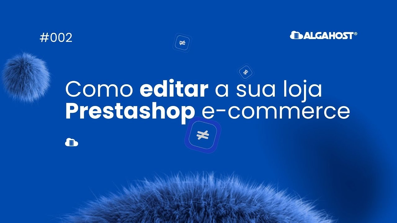 Como editar a loja prestashop e-commerce