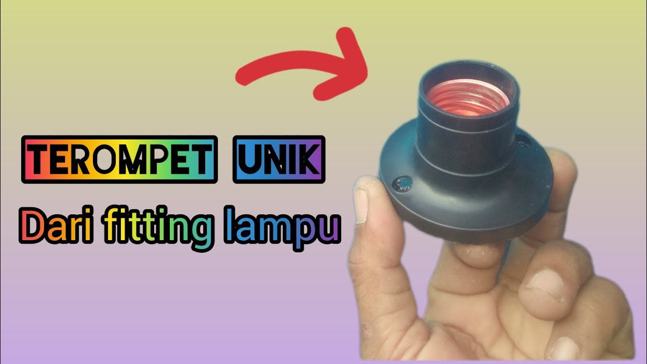 Tutorial membuat terompet dari fitting lampu @gudangtutorial  #tutorial #terompetdarifittinglampu