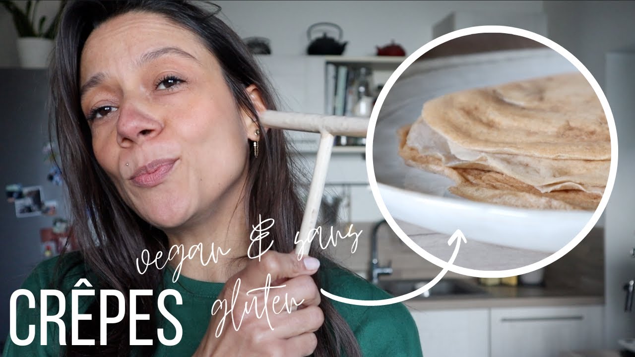 CRÊPES SANS GLUTEN ET VEGAN.