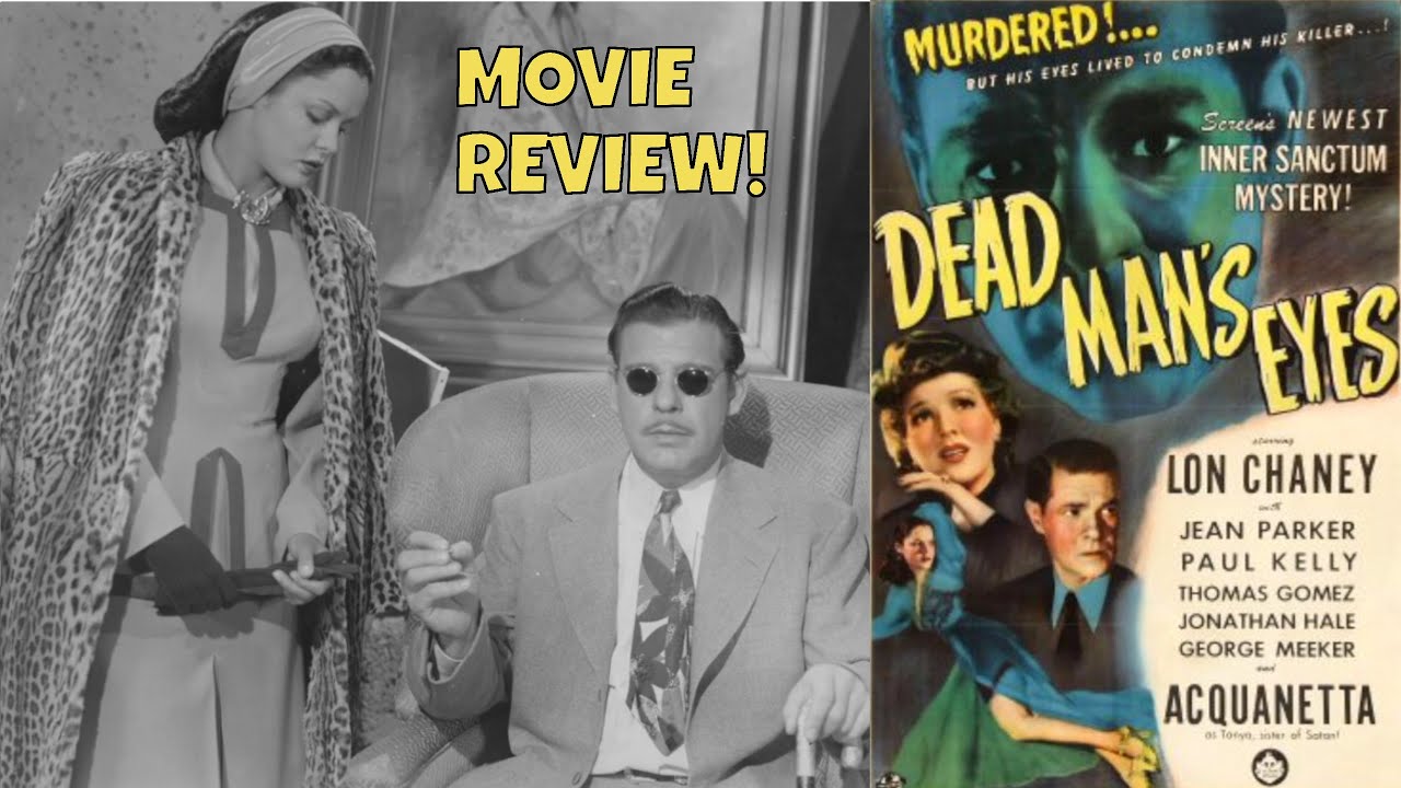 Dead Man's Eyes (1944) - Movie Review