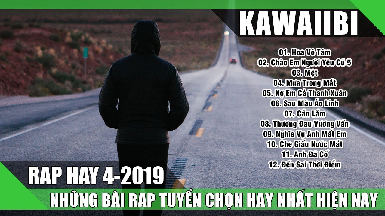 RAP HAY 2019 - Những Bài Nhạc Rap Buồn Và Thấm Lấy Nước Mắt Triệu Người Nghe Tháng 4 2019