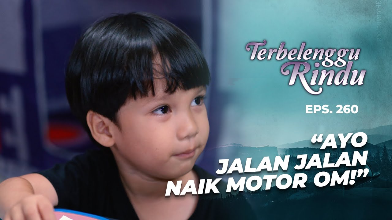 Arkana Ajakin Om Biru Jalan Jalan Naik Motor | TERBELENGGU RINDU | EPS. 260 (2/3)