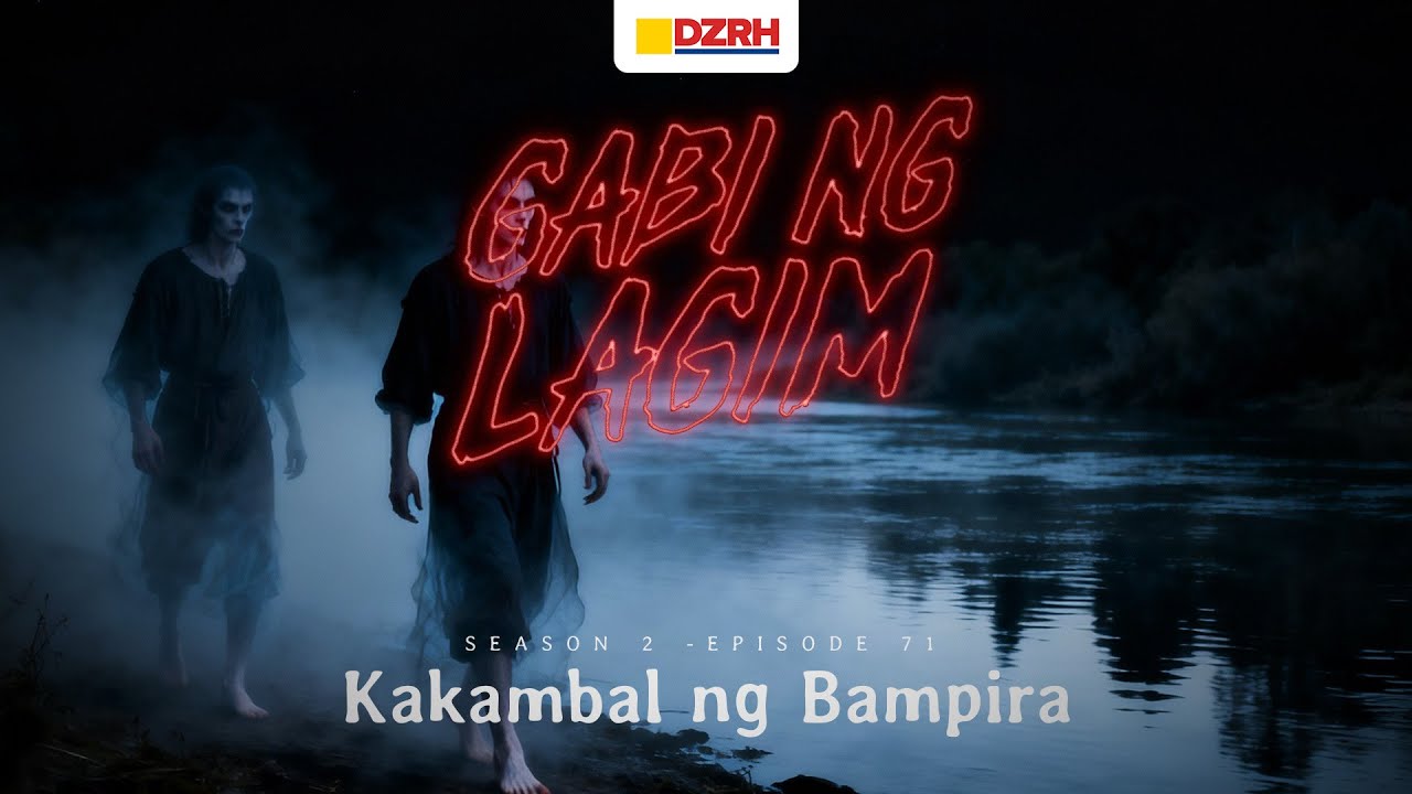 Gabi ng Lagim | Kakambal ng Bampira