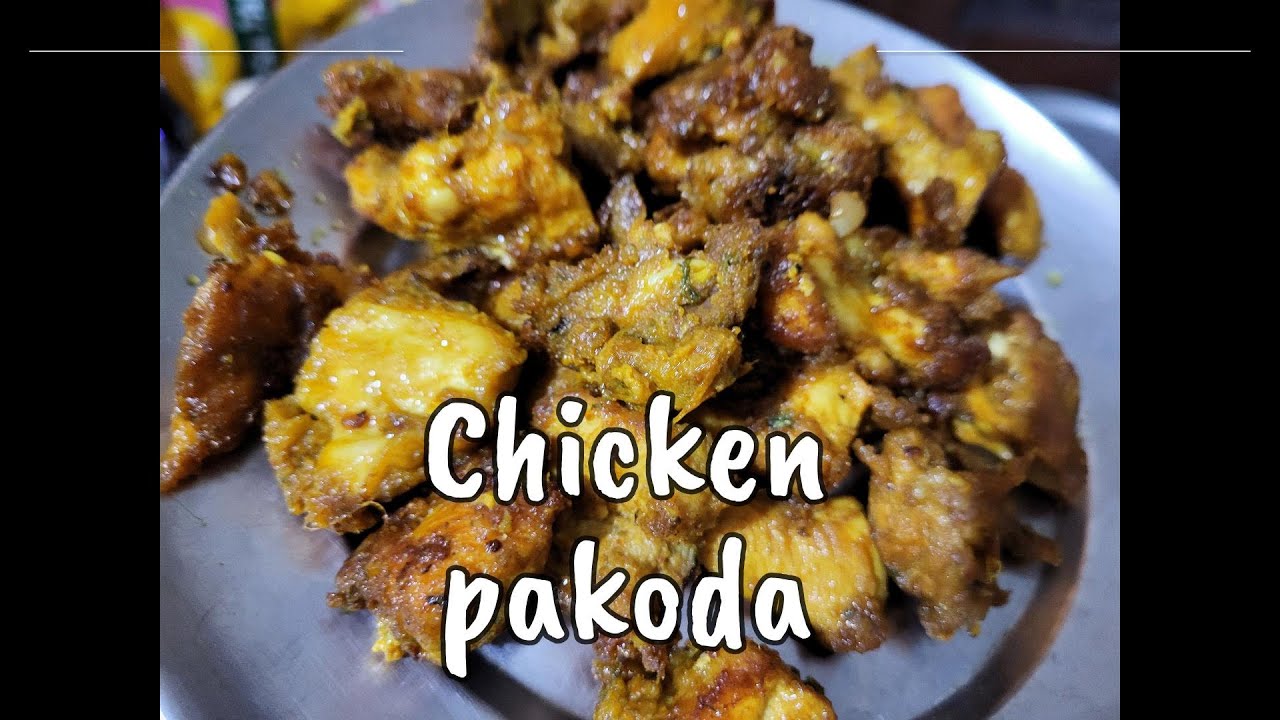 Crispy Chicken Pakoda