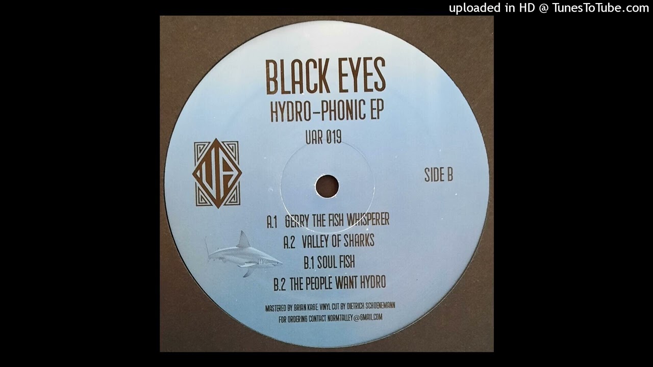 Black Eyes - The People Want Hydro - Upstairs Asylum Recordings - UAR 019