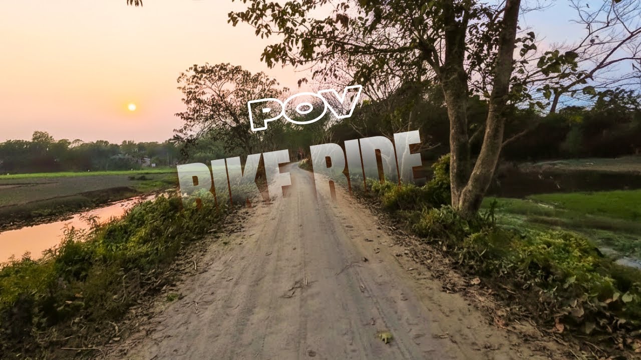 Enjoy the POV Bike Riding Video in the village road of Bangladesh 