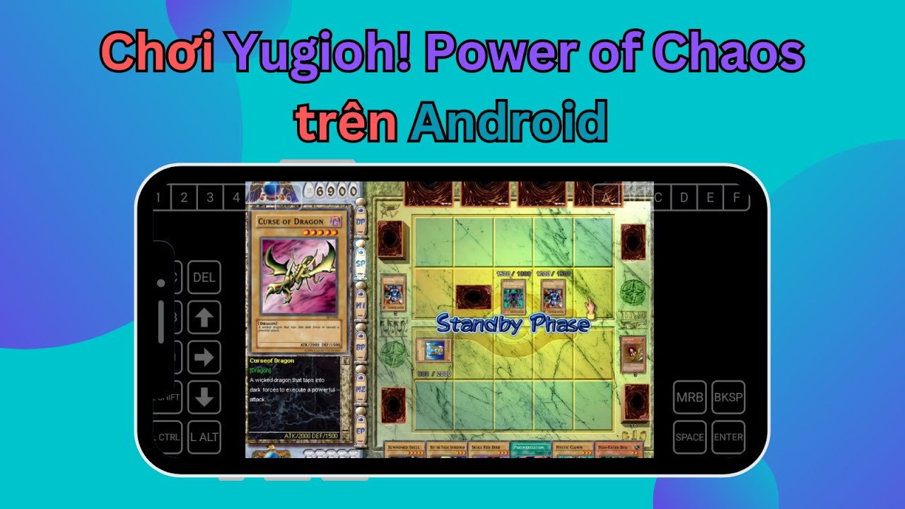 Hướng dẫn chơi Yugioh! Power of Chaos tr&ecirc;n diện thoại Android - Winlator