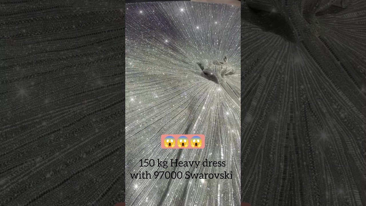 150 KG Dress 970000 Swarovski crystal 