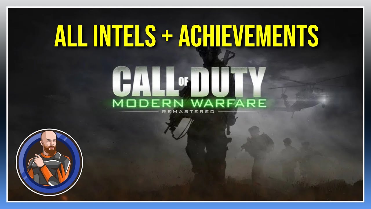 Call Of Duty Modern Warfare Remastered &mdash; Руководство Intel / Достижения &mdash; Всё в одном