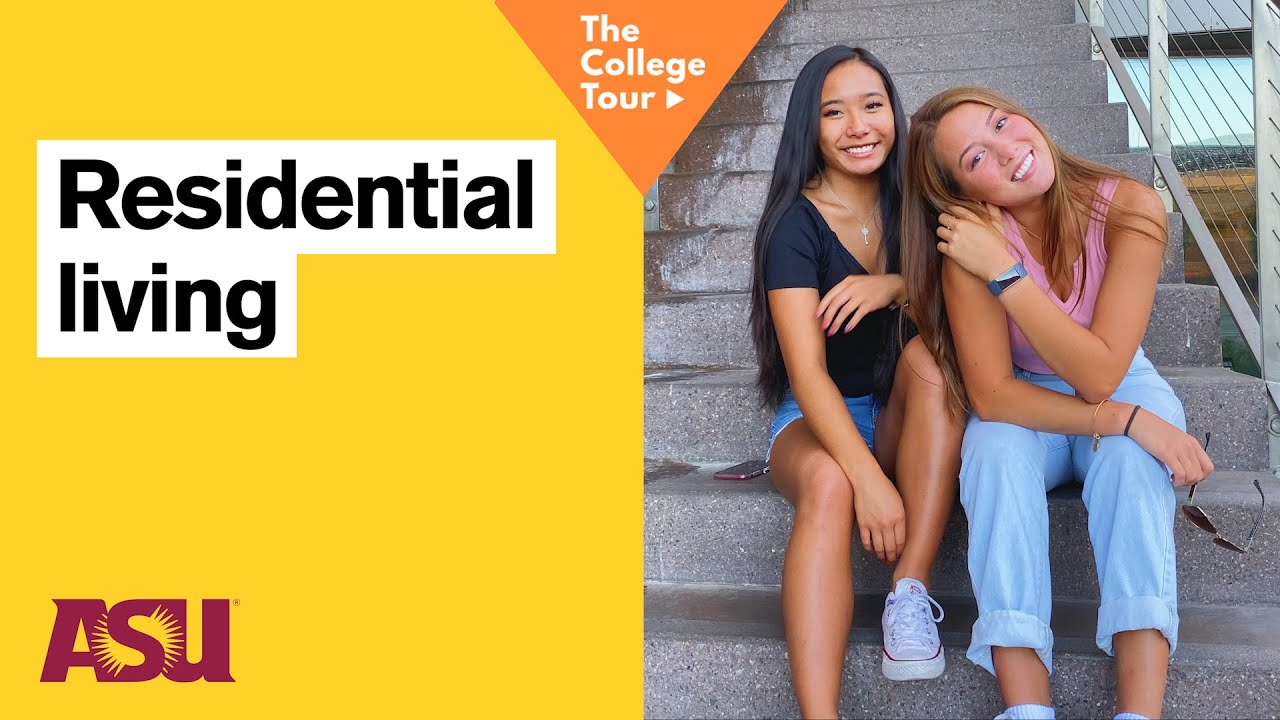 What’s it Like Living on Campus at ASU?: The College Tour