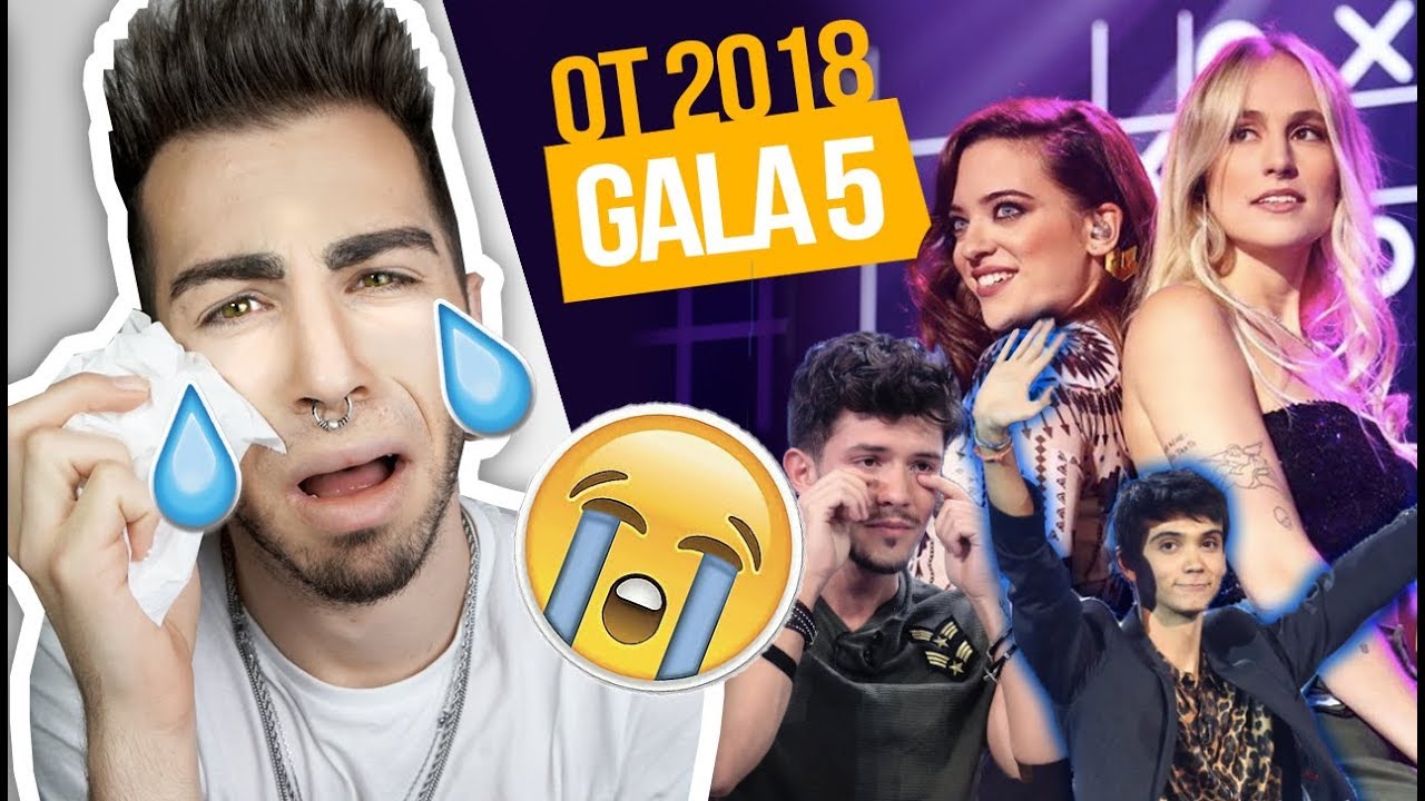 OT 2018 Gala 5 😭DRAMA😭 *REACCIÓN* | MALBERT