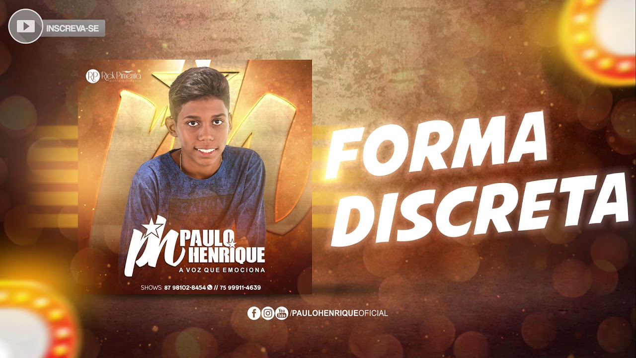 Forma Discreta - PH Paulo Henrique (&Aacute;udio Oficial)