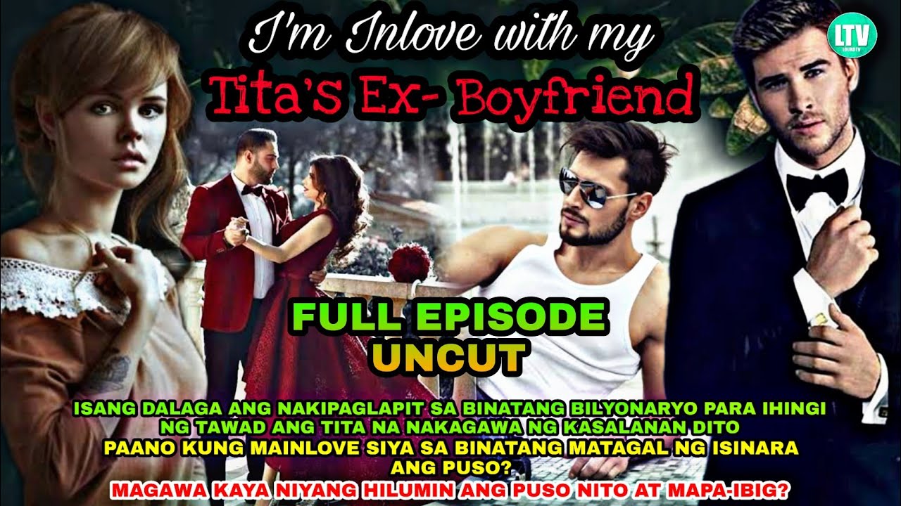FULL EPISODE UNCUT | I'M INLOVE WITH MY TITA'S EX-BOYFRIEND | Lourd tv