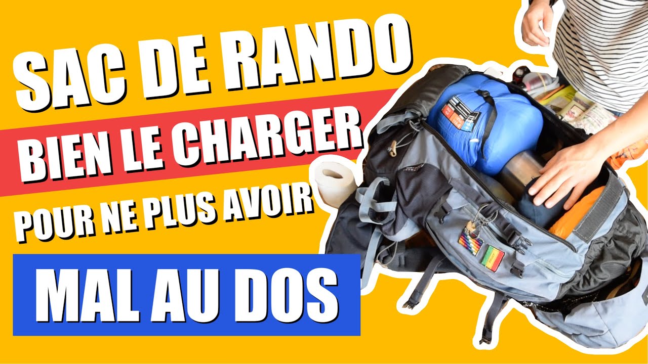 🎒Comment BIEN CHARGER SON SAC DE RANDONNÉE pour ne plus avoir MAL AU DOS 💪🏼