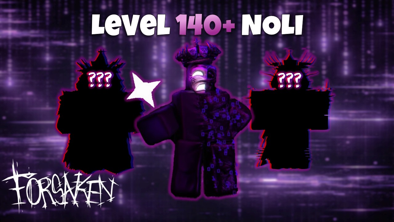 FORSAKEN | I reached level 140+ with the best Noli skins