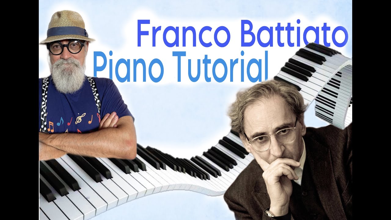 Tutorial Pianoforte: F. Battiato 