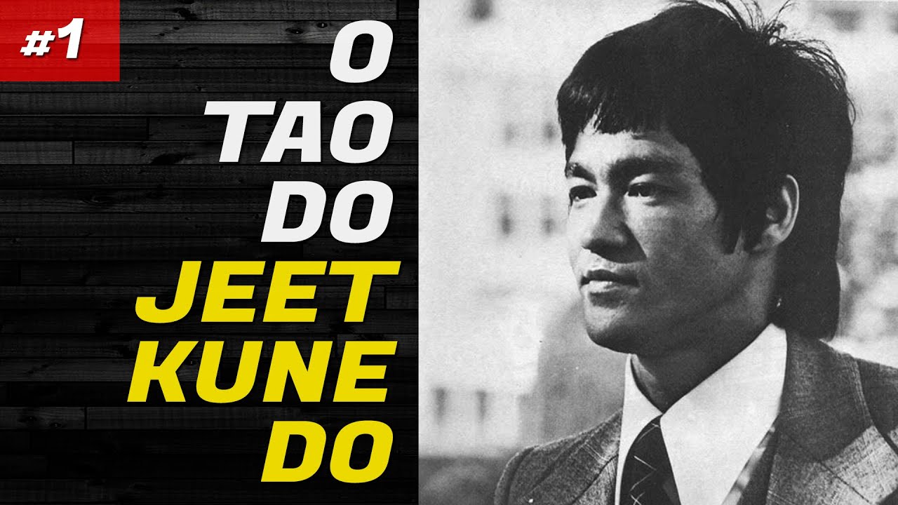 INTRODUÇÃO AO TAO DO JEET KUNE DO BRUCE LEE - POEMA TAOISTA (PARTE01)
