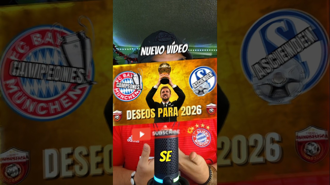 MIS DESEOS PARA 2026 #futbol #somosbundesliga #bundesliga