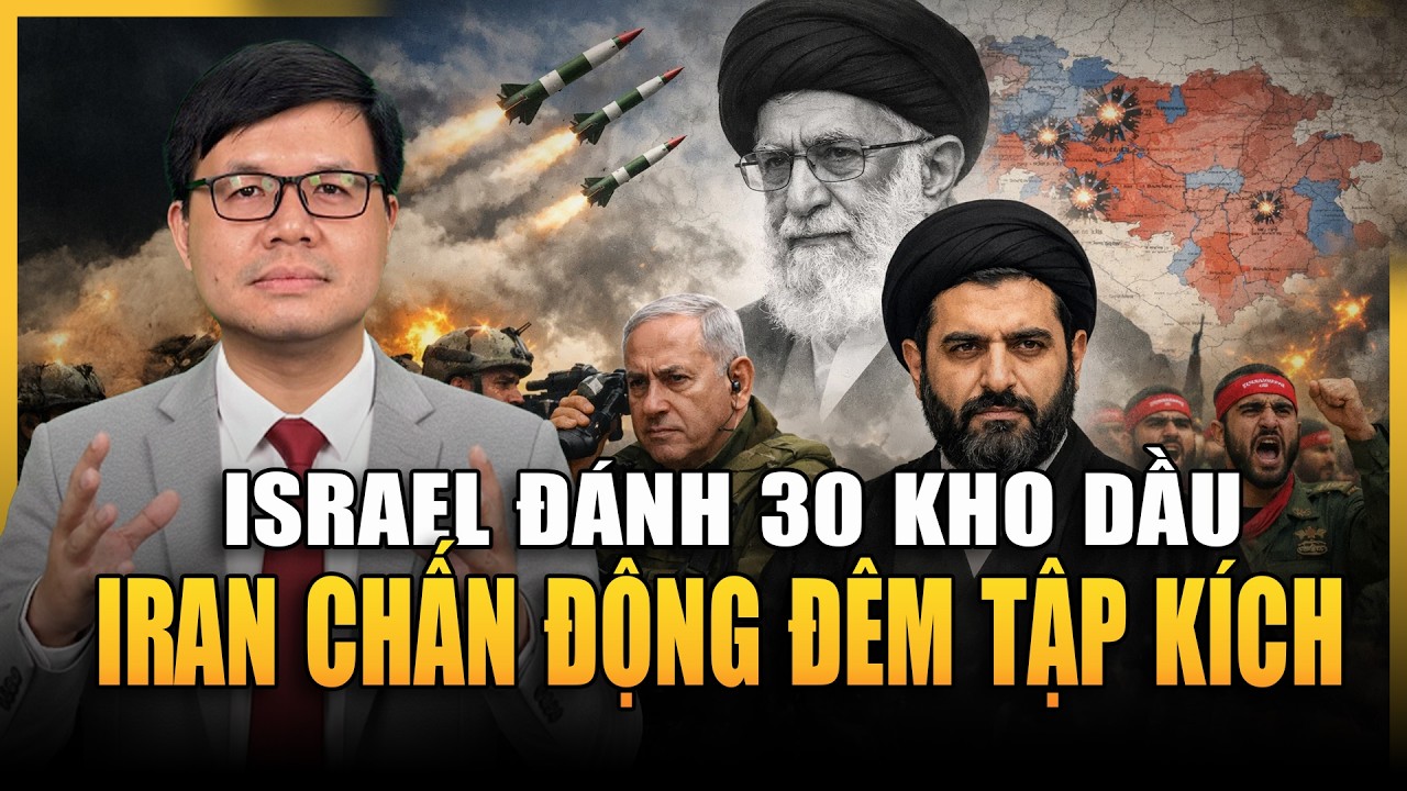 Tehran Bốc Cháy Trong Đêm – Israel Đánh Thẳng 30 Kho Nhiên Liệu Của Iran