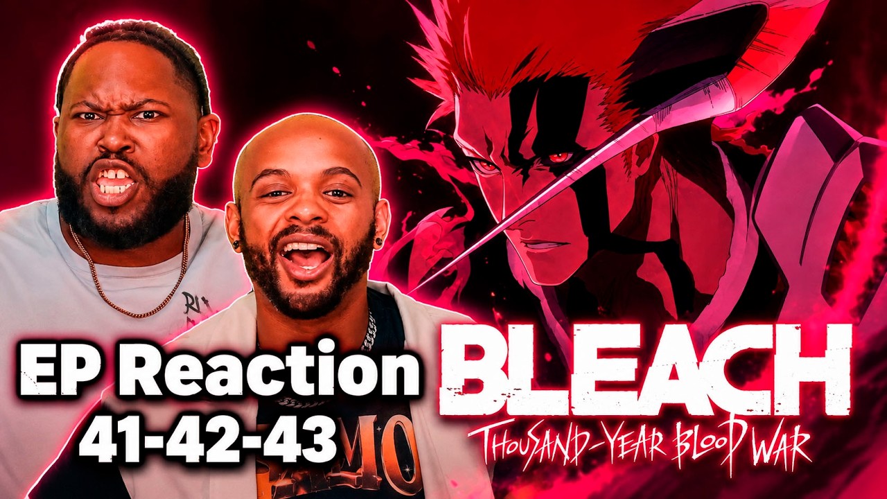 🔥 ICHIGO TRANSFORMATION 🔥 Bleach Thousand Year Blood War EP 41, 42 & 43 REACTION