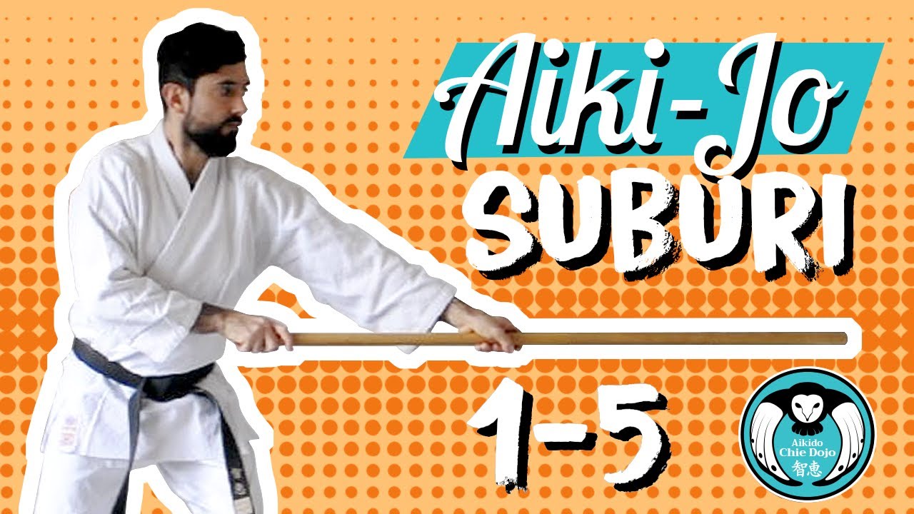 Aikido - Jo suburi 1~5 - Tsuki no bu