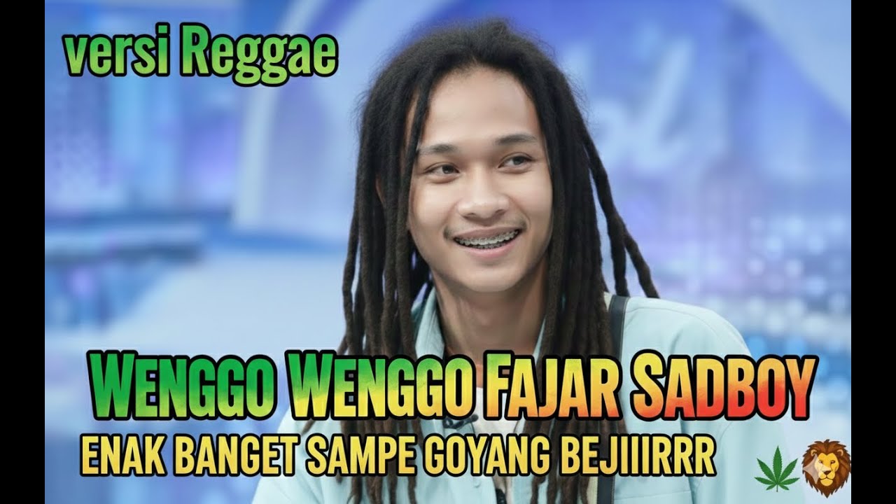 (Audisi Indonesian Idol) WENGGO WENGGO - FAJAR SADBOY versi Regae ENAK BANGET BJIIIR sampe GOYANG