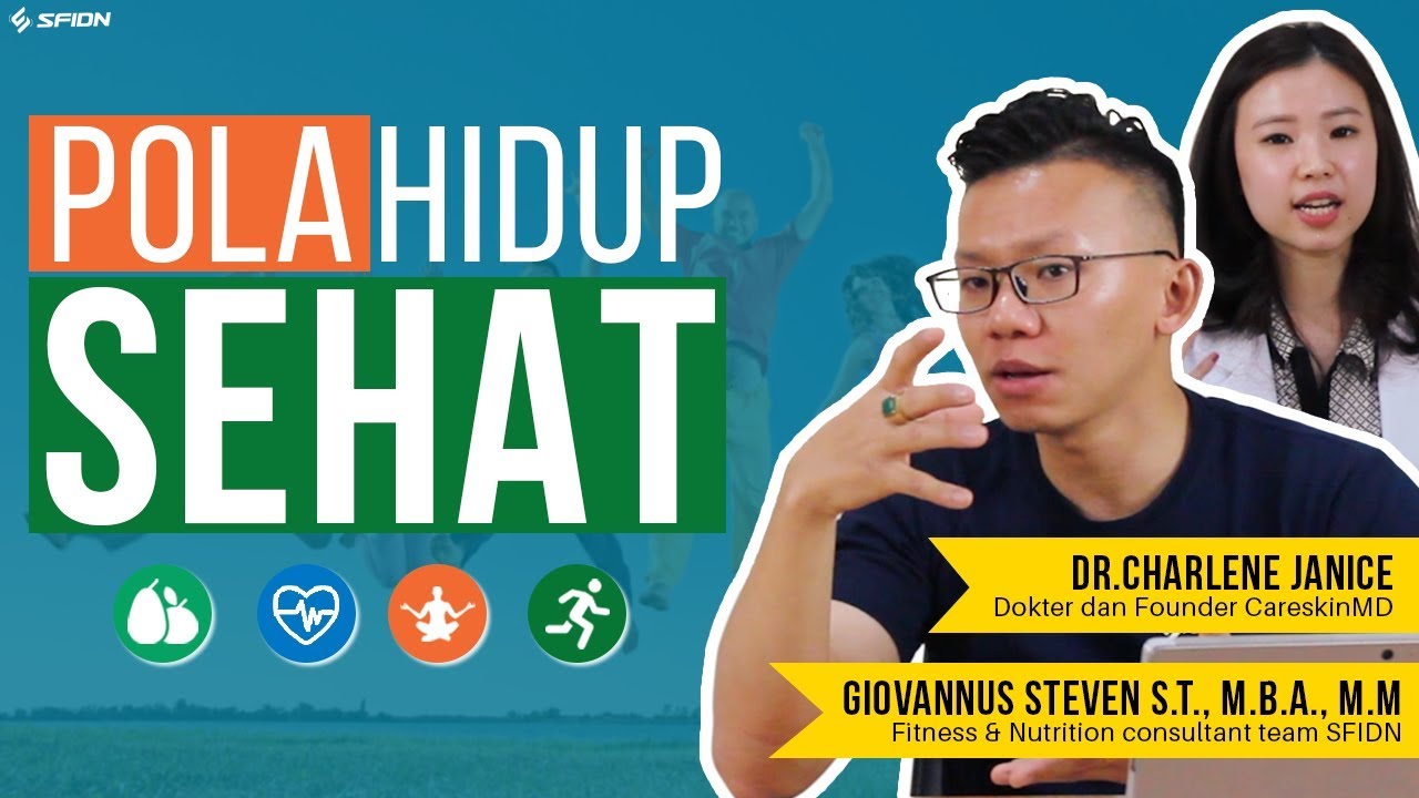 [ SFIDN.COM ] Tips Pola Hidup Sehat #SFIDNTIPS
