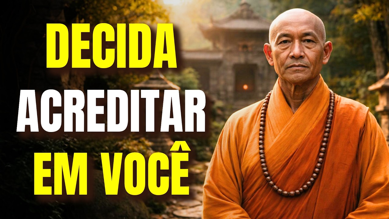Desperte Seu PODER: Acredite em Você e Seja IMPARÁVEL | Budismo