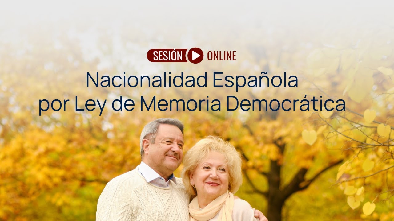 🇪🇸 Nacionalidad española por la Ley de Memoria Democrática.