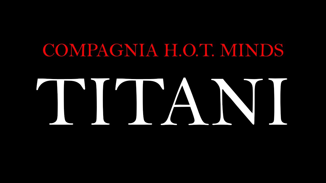 H.O.T. Minds - TITANI (Music Video)