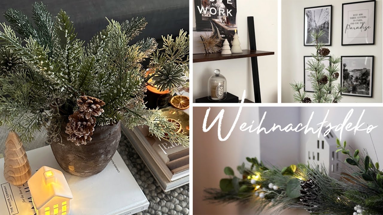 Minimalistische Weihnachtsdeko 2023 - Dekoriert mit mir für Weihnachten