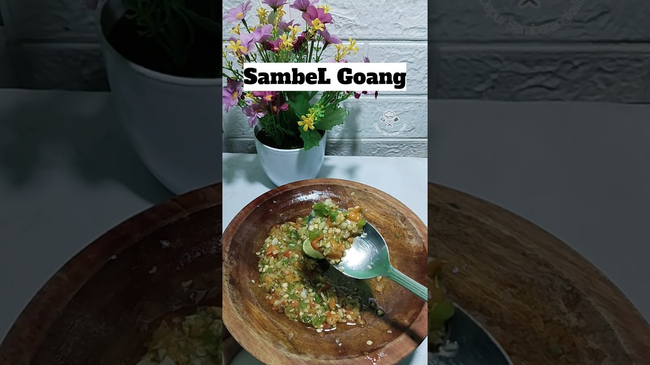 SAMBEL GOANG KHAS SUNDA (ASLII WENAKK)
