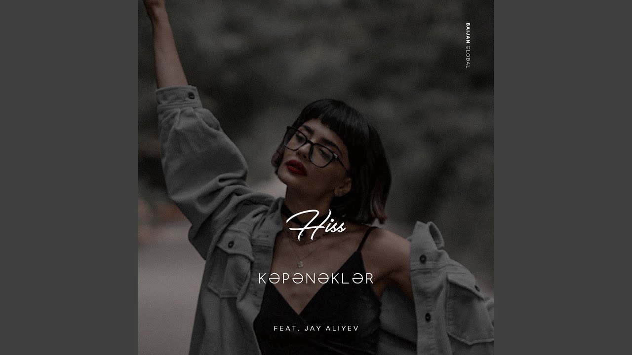 Kəpənəklər feat. Jay Aliyev