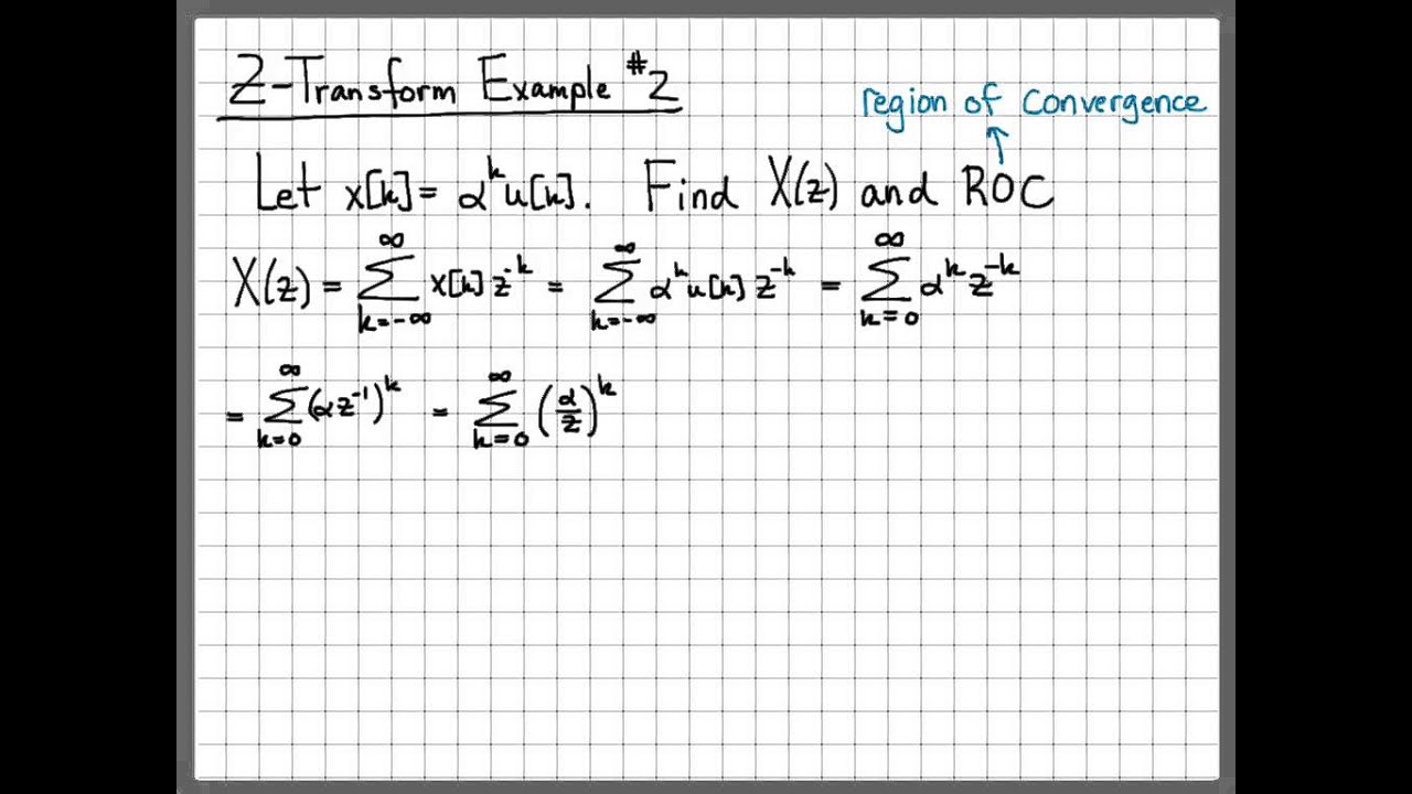 Z-Transform Example #2 - Z-Transform Part 1