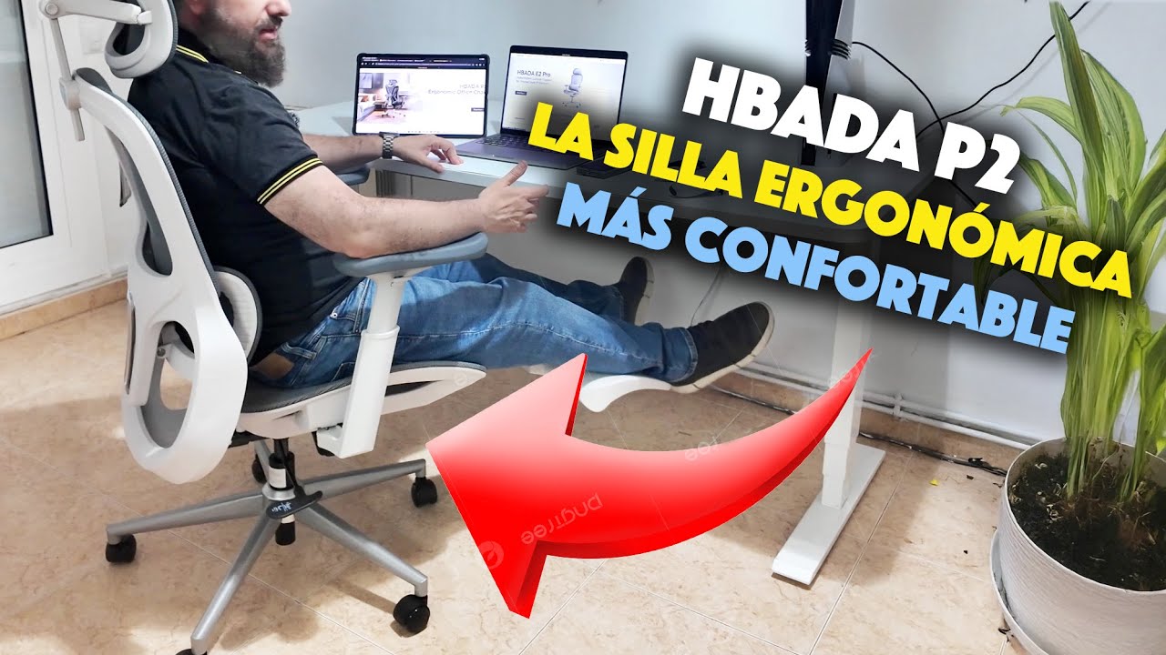 La silla ergonómica más comfortable por calidad precio HBADA P2