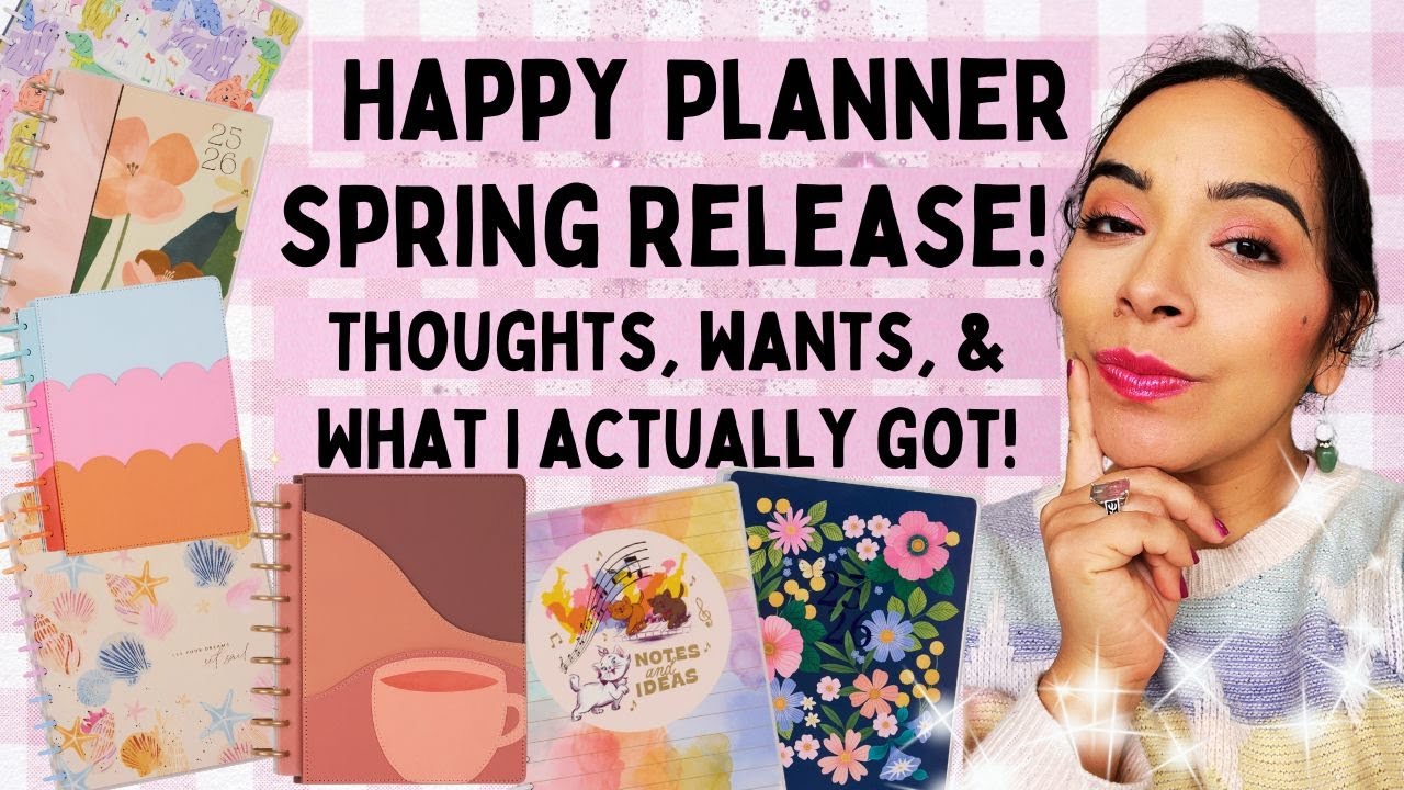 🌸 HAPPY PLANNER SPRING RELEASE REVIEW 🌸