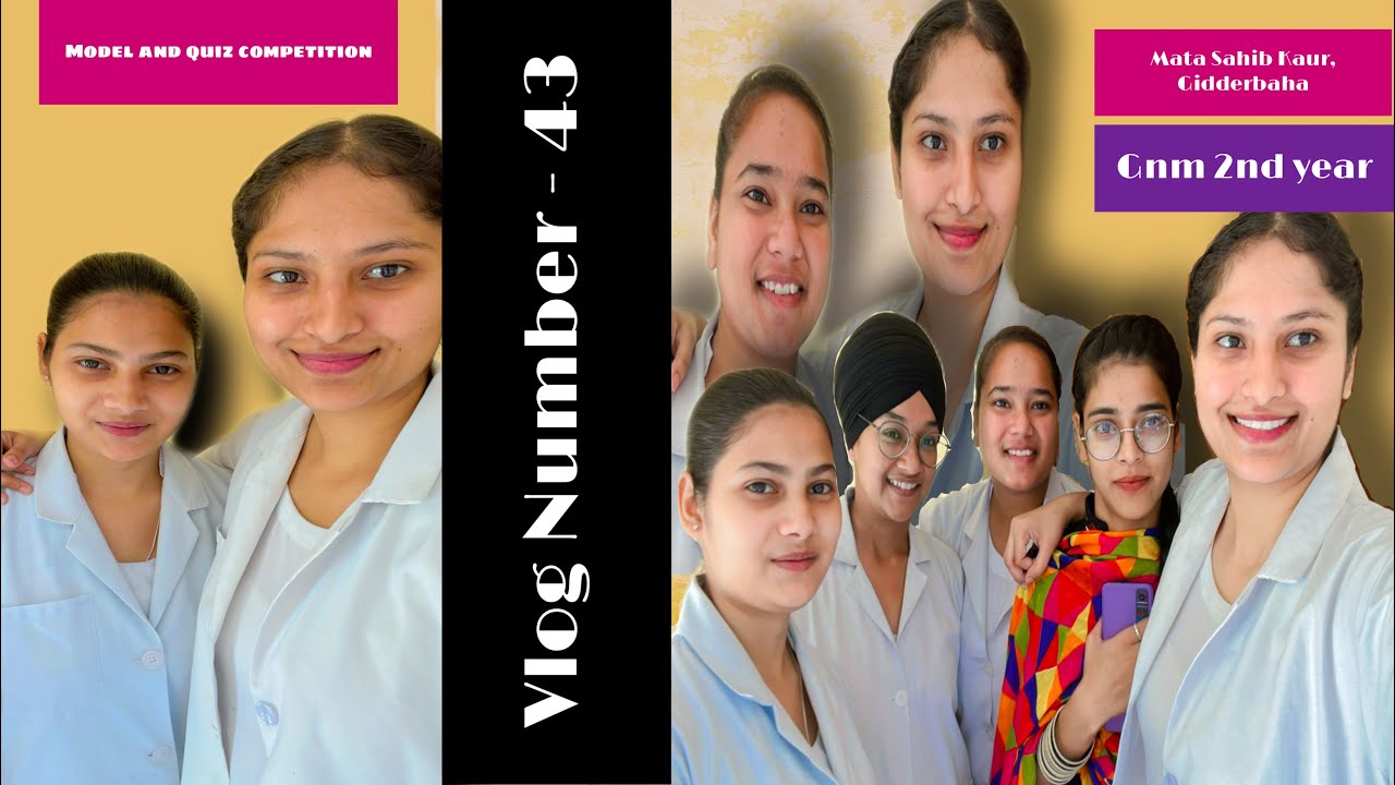 Mata Sahib Kaur Nursing Institute Gidderbaha | The International Nurses Day, 12 May 2022 | Part 2 nd