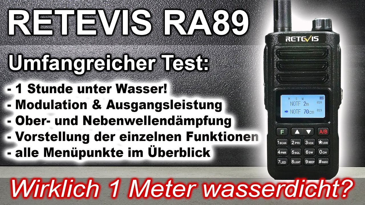 WOW! 😀 RETEVIS RA89: Umfangreicher Test & Vorstellung. 10W & 1M WASSERDICHT? #afu #pmr446 #freenet