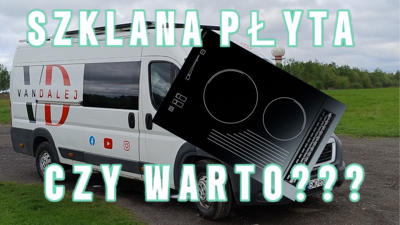 Solgaz. Szklana Płyta Gazowa w Kamperze. Czy Wato???