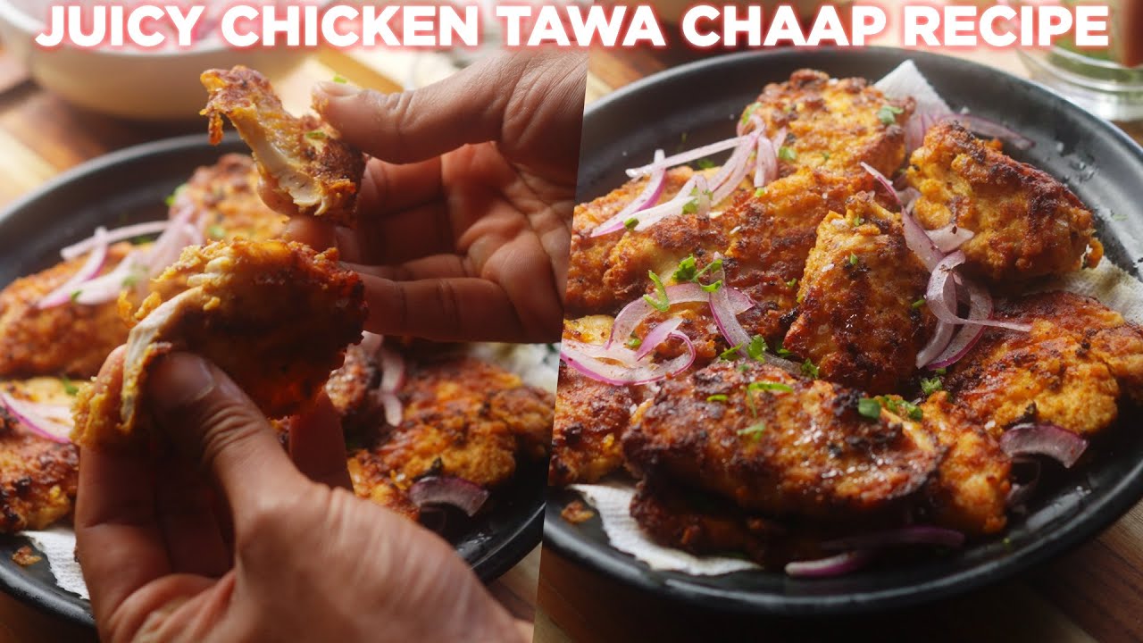 Juicy Tawa Chicken Chaap Recipe | Street Style Chicken Chaap at Home