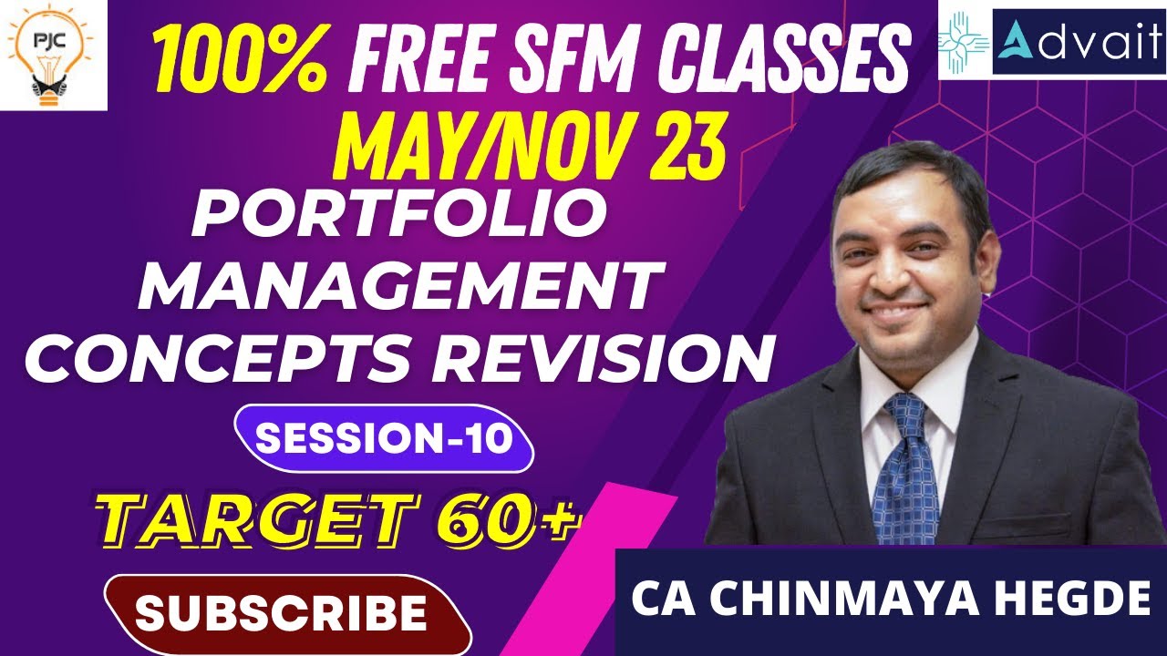 Session-10 CA Final Free SFM Classes May/Nov 2023 | Portfolio Management Concepts Revision