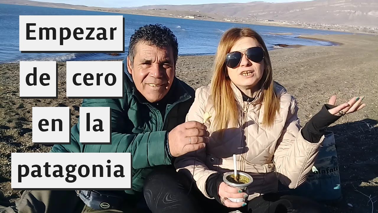 DEJAMOS TODO  para vivir en la Patagonia argentina La realidad de mudarse a la PATAGONIA