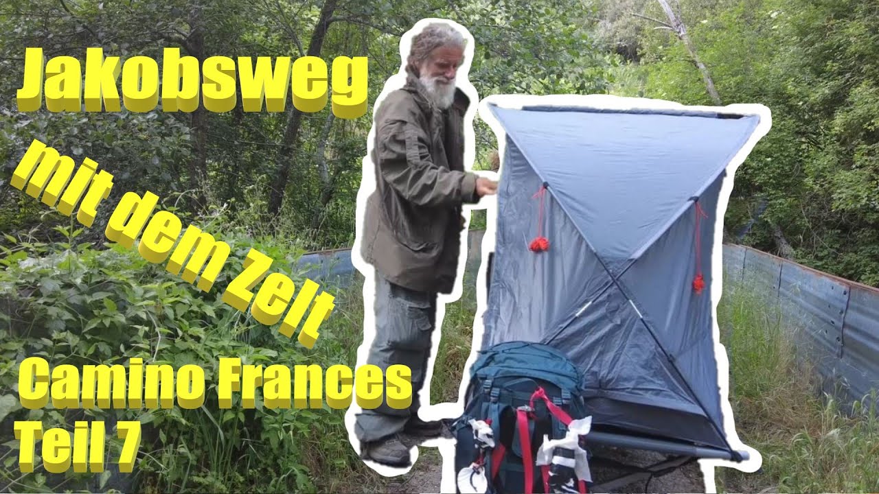 Jakobsweg mit dem Zelt Camino Frances Teil 7