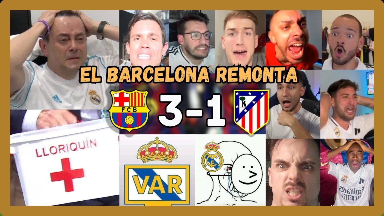 🤣🔥LOS MEJORES LLOROS MADRIDISTAS EN EL BARCELONA 3 ATLETICO 1 (EL BARCELONA LÍDER INDISCUTIBLE)