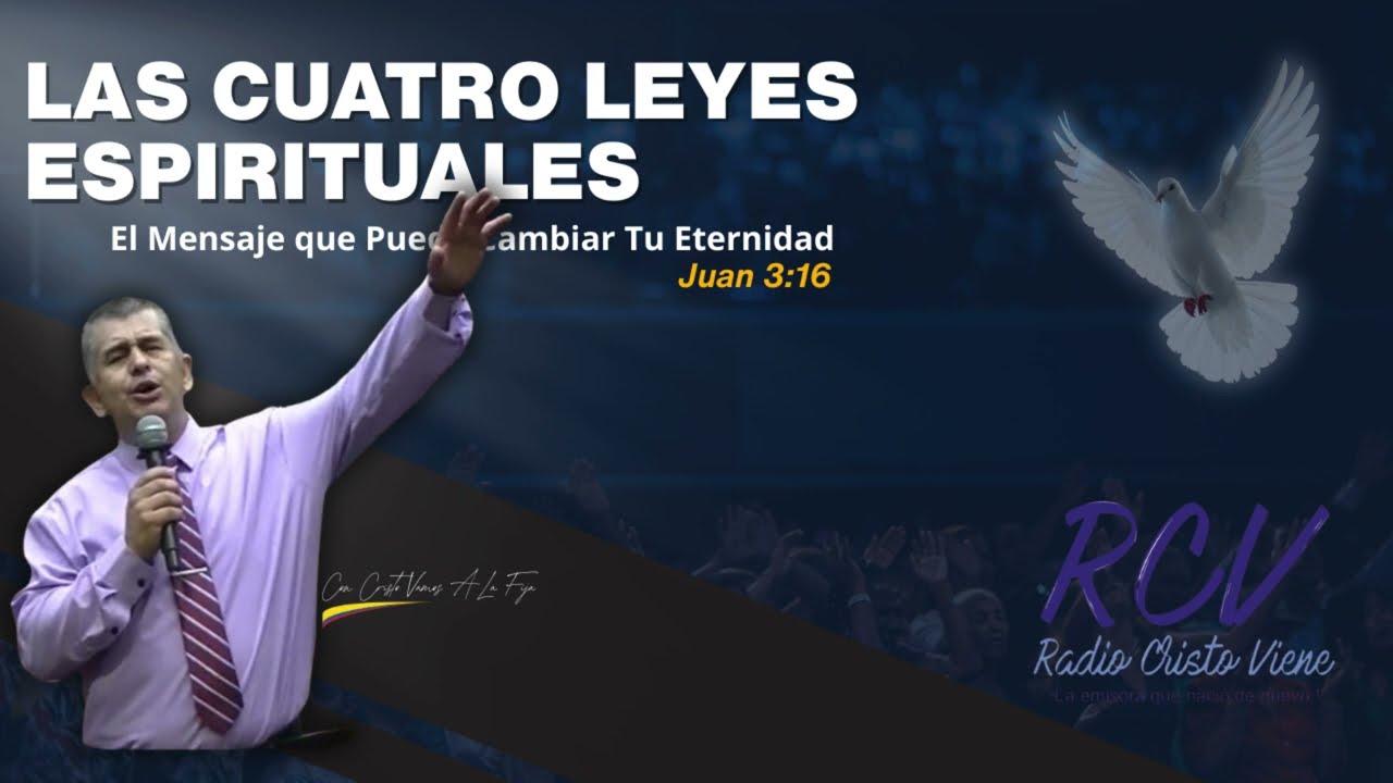 Las Cuatro Leyes Espirituales — El Mensaje que Puede Cambiar Tu Eternidad