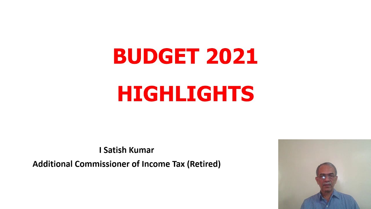 Budget 2021 Highlights - Direct Tax