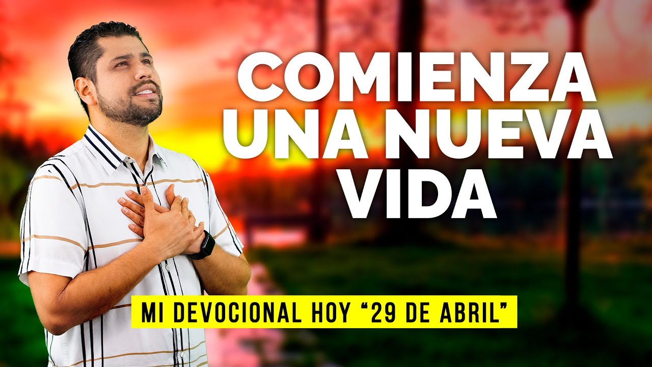 MI DEVOCIONAL HOY 📖 29 DE ABRIL - 